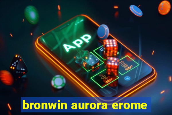 bronwin aurora erome